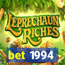 bet 1994